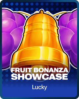 Fruit Bonanza Showcase