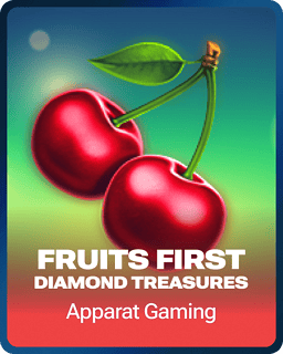 Fruits First - Diamond Treasures