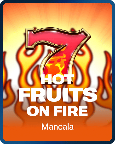 Hot Fruits on Fire