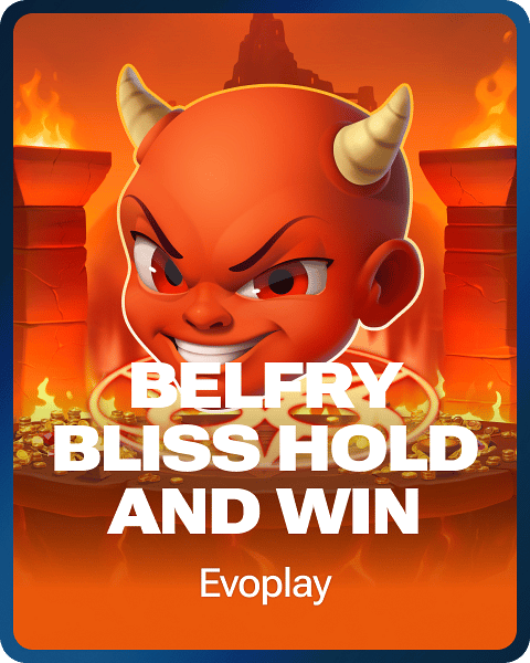 Belfry Bliss Hold and Win