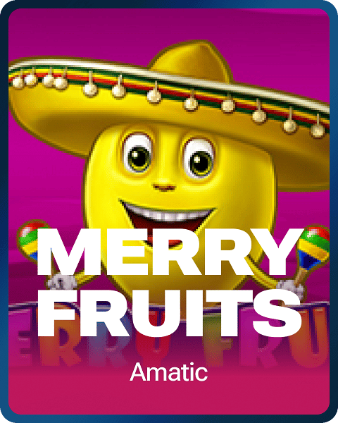 Merry Fruits