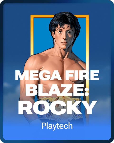 Mega Fire Blaze: Rocky