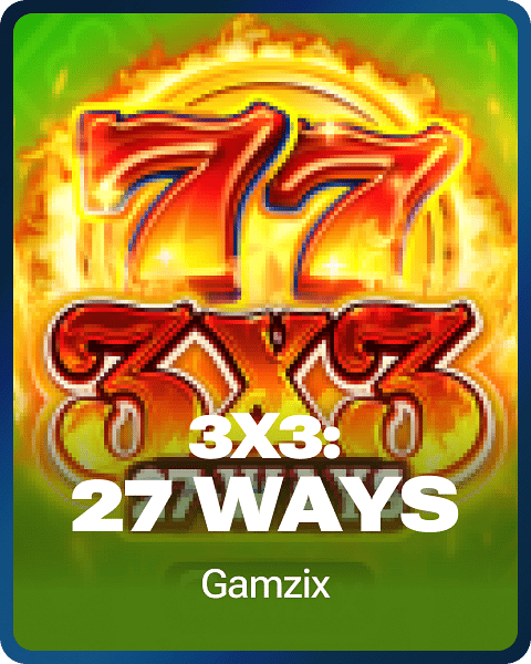 3X3: 27 Ways