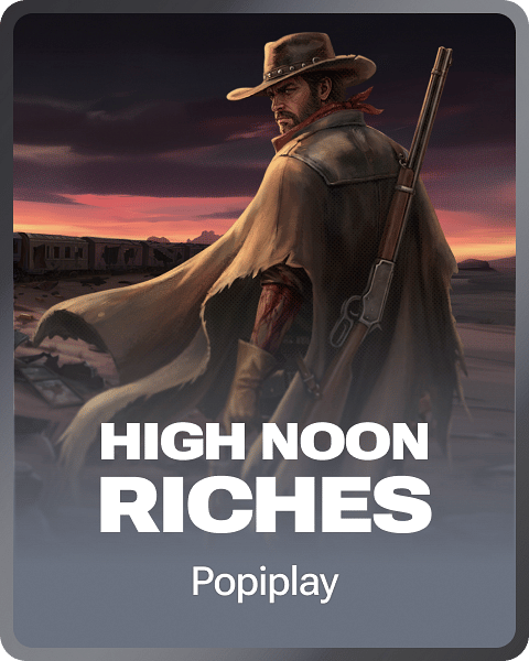 High Noon Riches
