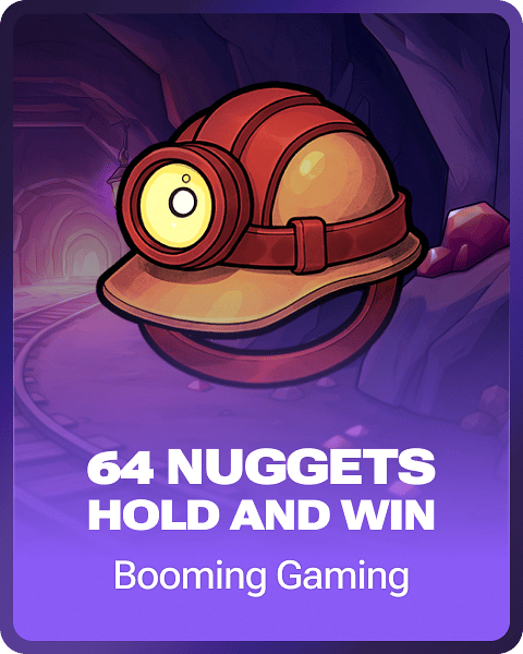 64 Nuggets Hold and Win