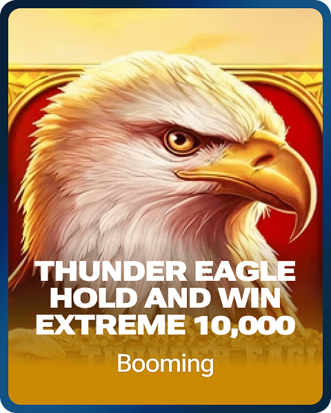 Thunder Eagle Hold and Win Extreme 10,000