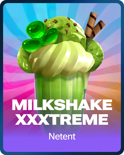 Milkshake XXXtreme