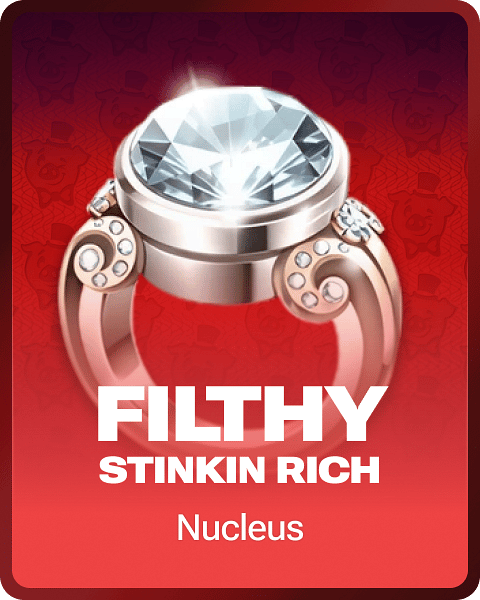 Filthy Stinkin Rich