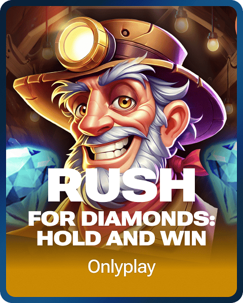 Rush for Diamonds: Hold and Win