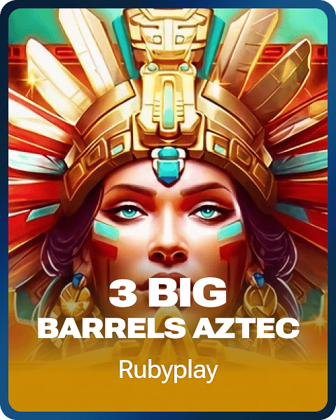 3 Big Barrels Aztec