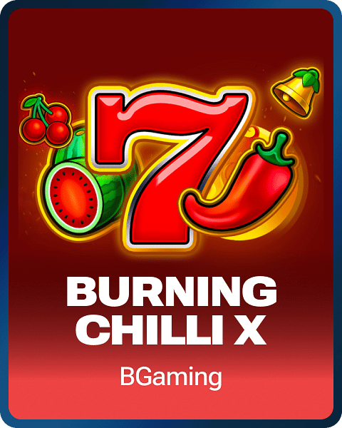 Burning Chilli X